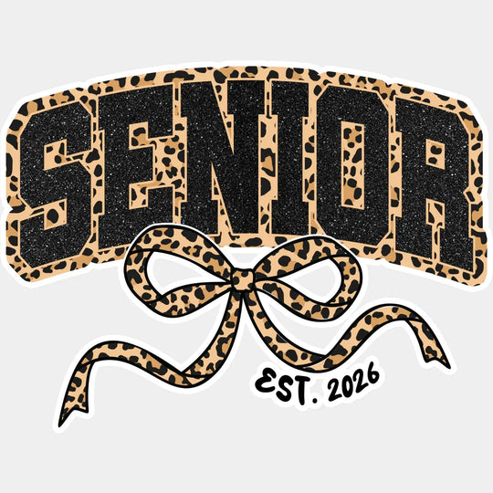 Senior EST 2026 - Graduation DTF Transfer Adult Unisex - S & M (10’’) / Light Color Design (See Imaging)