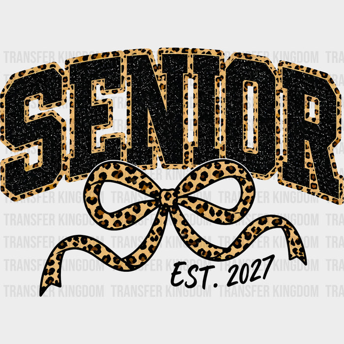 Senior Est. 2027, Leopard Print - Senior DTF Transfers