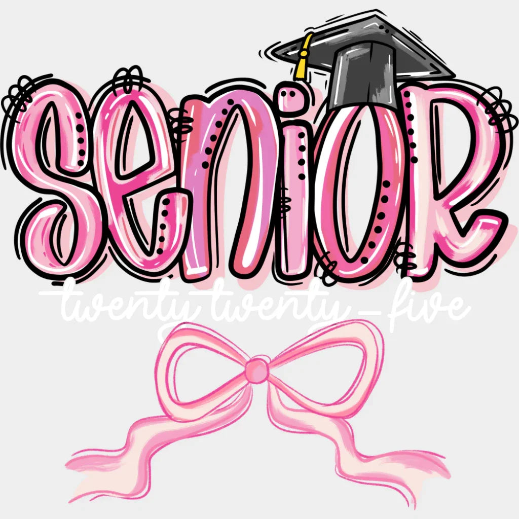 Senior Twenty Twenty Five - Graduation DTF Transfer Adult Unisex - S & M (10’’) / Light Color Design (See Imaging)