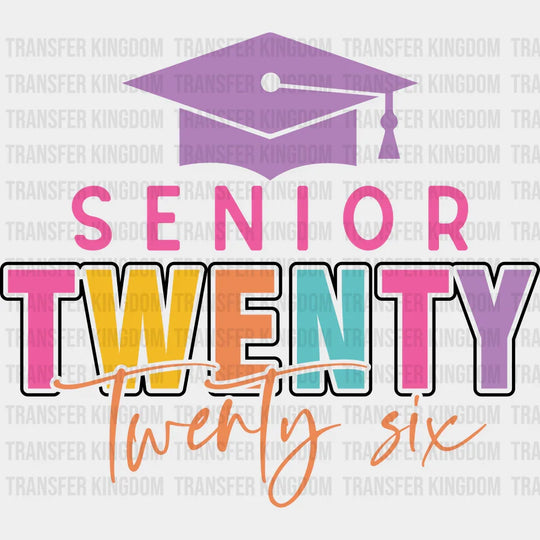 Senior Twenty Twenty Six Pink Cap - Graduation DTF Transfer Adult Unisex - S & M (10’’) / Dark Color Design (See