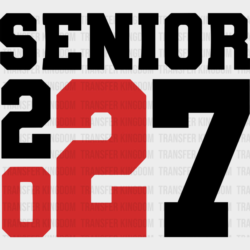 Seniors 2027 Red Design - Senior DTF Transfers - Adult Unisex - S & M (10’’) / Dark Color Design (See Imaging)