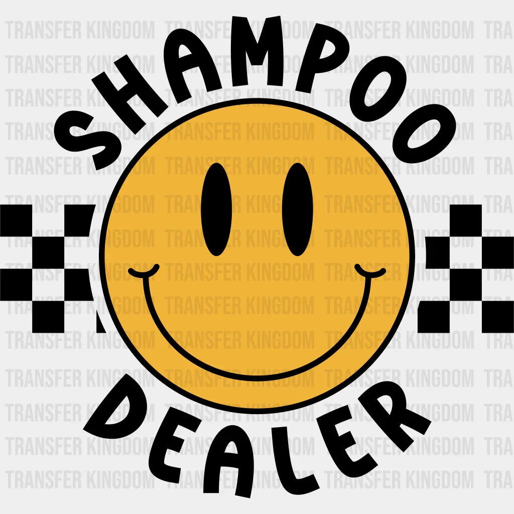 Shampo Dealer Design - Hair Stylist Dtf Heat Transfer Unisex S & M (10’’) / Dark Color See Imaging
