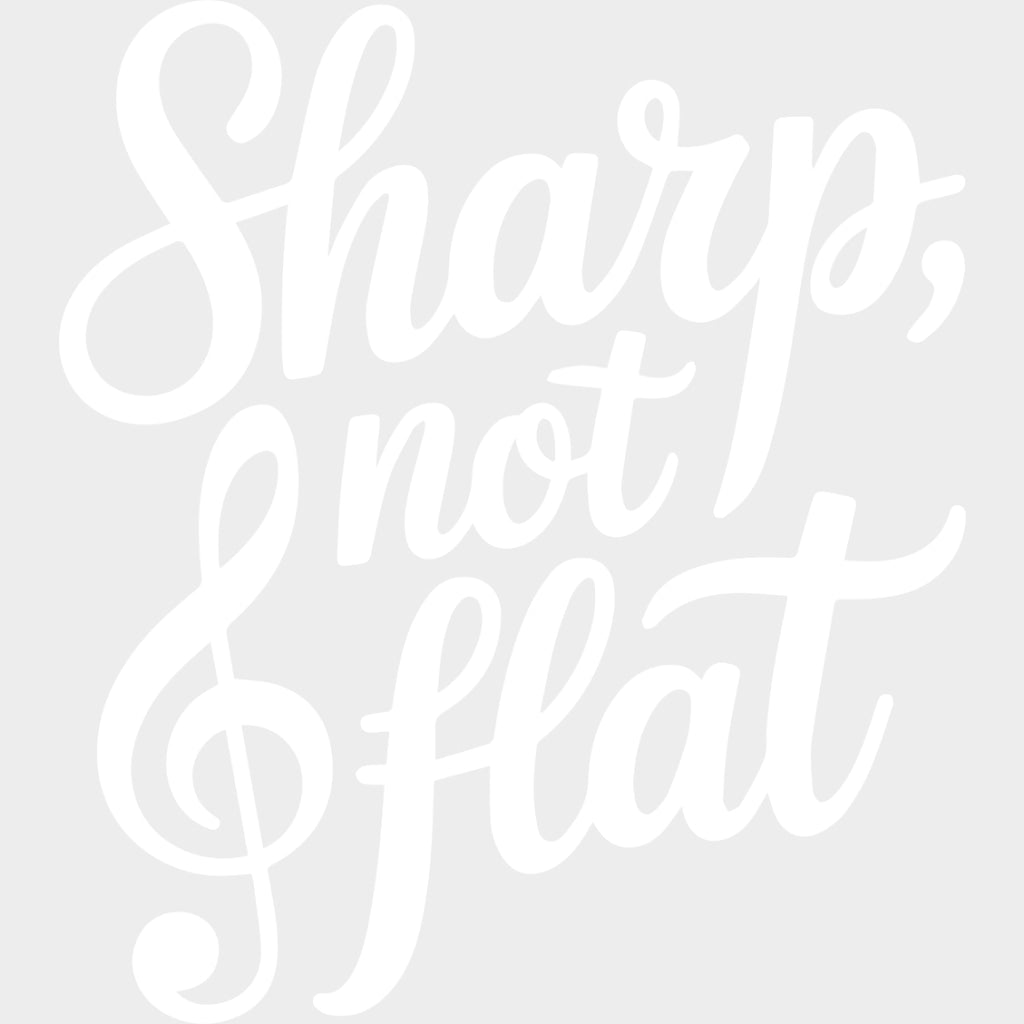 Sharp Not Flat - Music DTF Transfers - Adult Unisex - S & M (10’’) / Light Color Design (See Imaging)