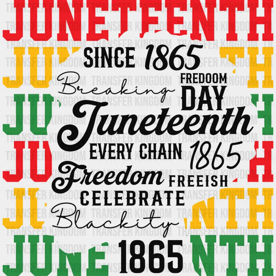 Since 1865 Freedom Day - Juneteenth DTF Transfer Adult Unisex - S & M (10’’) / Dark Color Design (See Imaging)