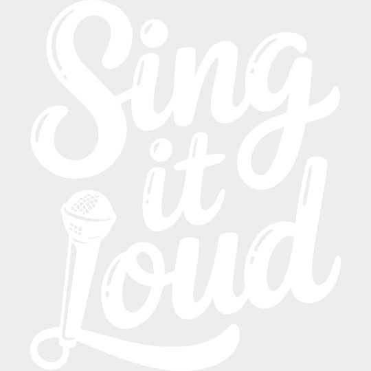 Sing It Loud - Music DTF Transfers - Adult Unisex - S & M (10’’) / Light Color Design (See Imaging)