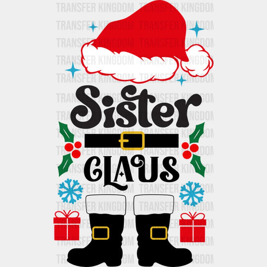 Sister Claus - Christmas Dtf Transfer Unisex S & M (10’’) / Dark Color Design See Imaging