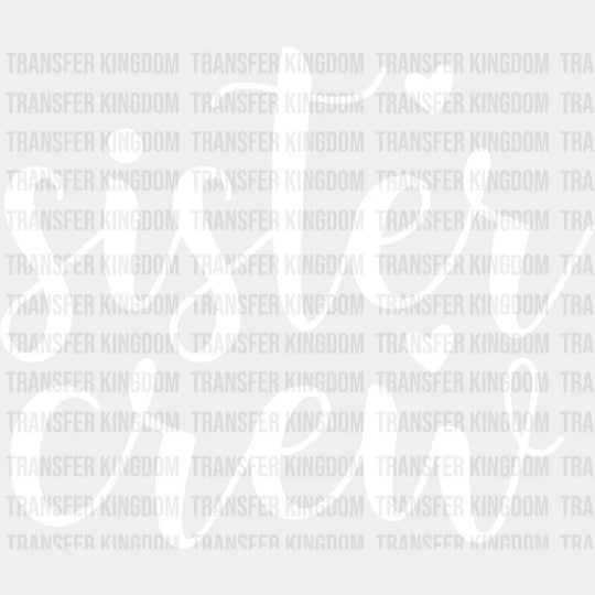 Sister Crew - Dtf Heat Transfer Unisex S & M (10’’) / Light Color Design See Imaging