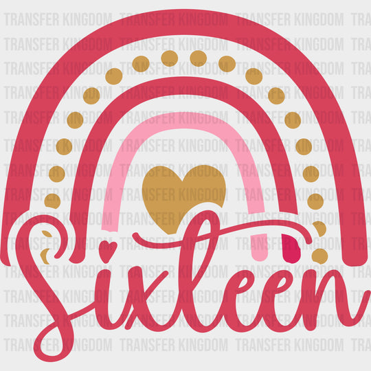 Sixteen Rainbow - Sweet 16 DTF Transfers
