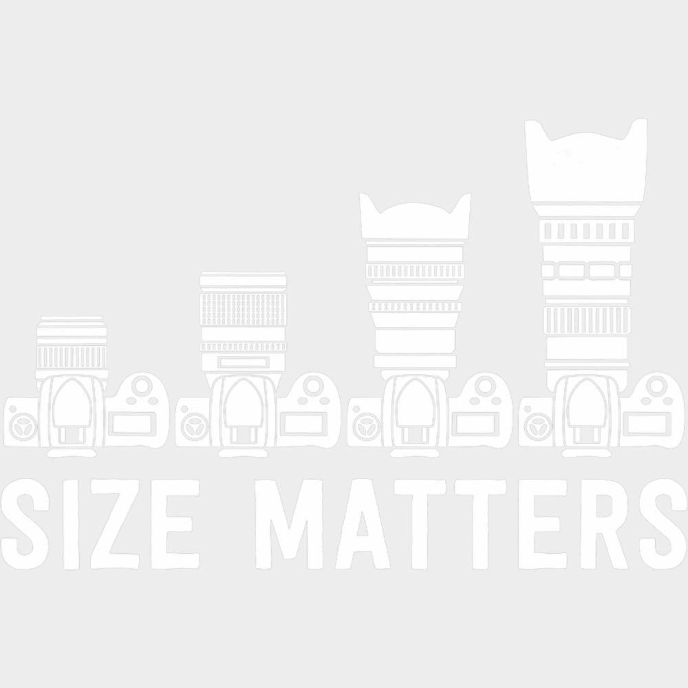 Size Matters B&W Lenses - Photography DTF Transfers transfer-kingdom Light Color Design (See Imaging)