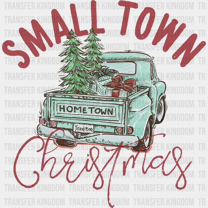 SMALL TOWN Christmas Design - DTF heat transfer