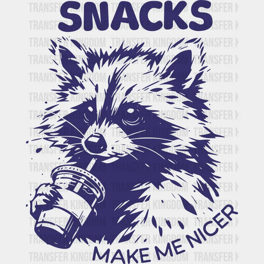 Snacks Make Me Nicer - Funny DTF Transfer Adult Unisex - S & M (10’’) / Blue Color Design (See Imaging)