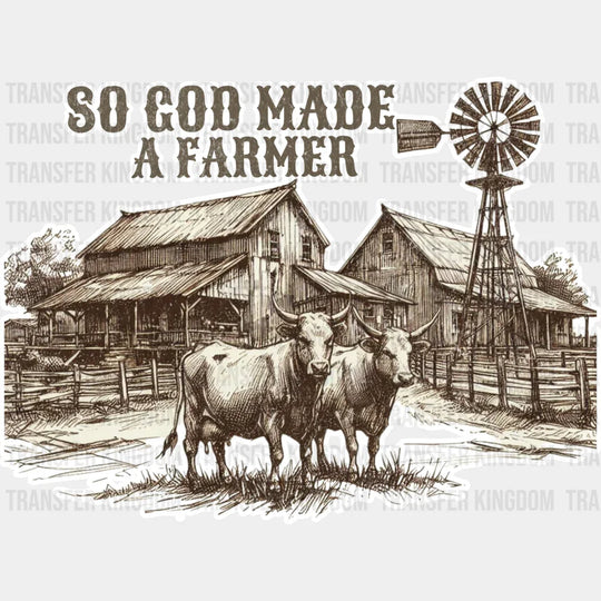 So God Made A Farmer - Dtf Transfer Unisex S & M (10’’) / Light Color Design See Imaging