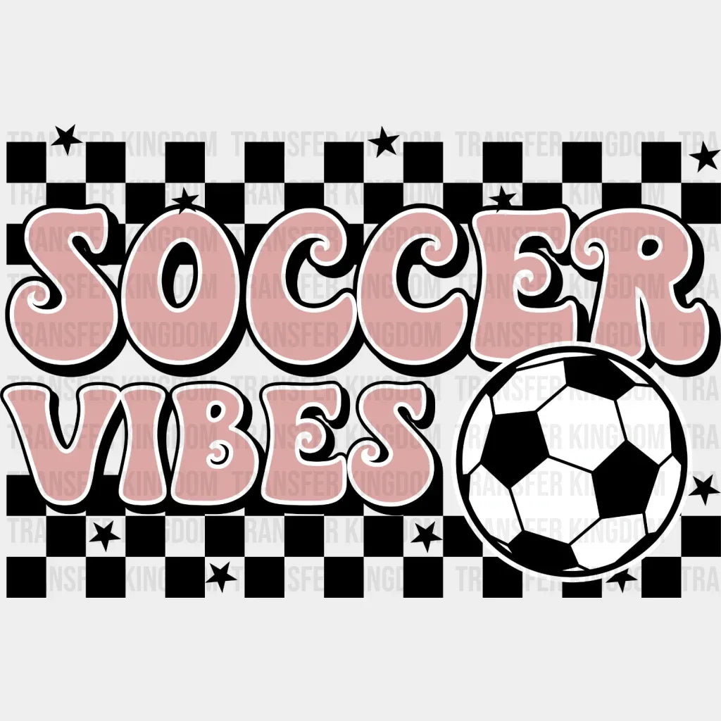 Soccer Vibes Retro Dtf Transfer
