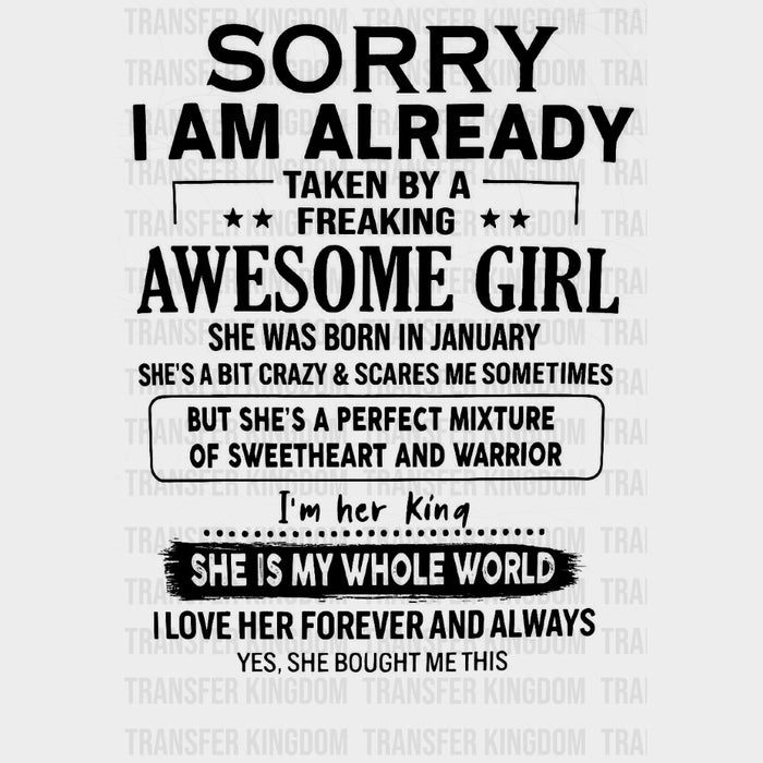Sorry I Am Already Taken - Boyfriend-Girlfriend DTF Transfers