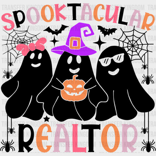 Spooktacular Realtor - Realtor DTF Transfers Adult Unisex - S & M (10’’) / Dark Color Design (See Imaging)