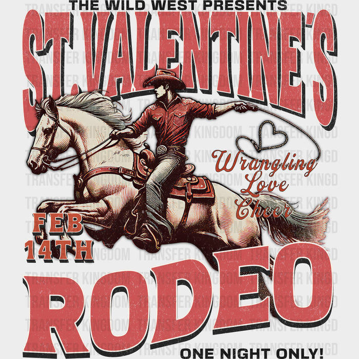 St. Valentine's Rodeo - Valentine's Day DTF Transfers