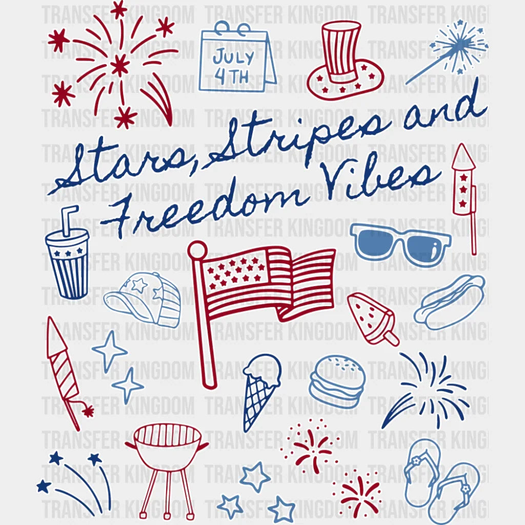 Stars Stripes and Freedom Vibes - 4th Of July DTF Transfer