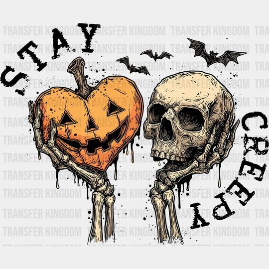 Stay Creepy Halloween DTF Transfer Adult Unisex S & M (10’’) / Dark Color Design (See Imaging)