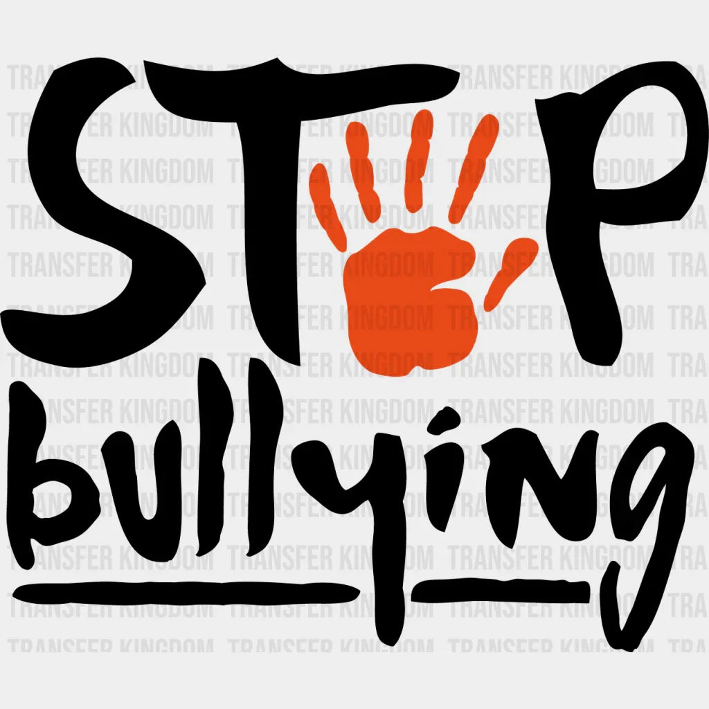 Stop Bullying - Anti Dtf Heat Transfer Unisex S & M (10’’) / Dark Color Design See Imaging