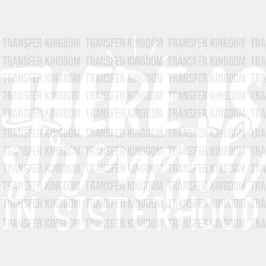 Strength In Sisterhood - Sister Dtf Heat Transfer Unisex S & M (10’’) / Light Color Design See