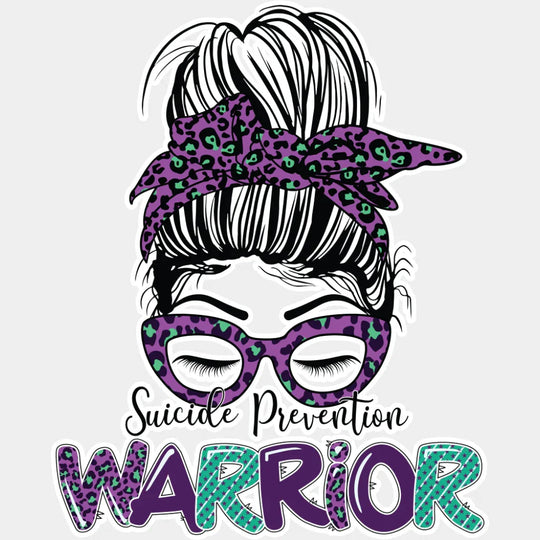 Suicide Prevention Warrior - Suicide Awareness DTF Transfer Adult Unisex - S & M (10’’) / Light Color Design (See