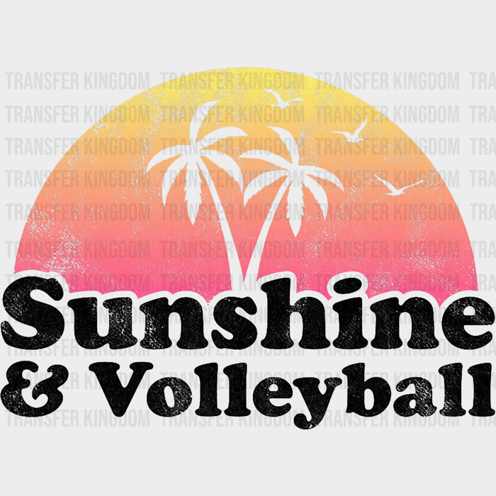 Sunshine & Volleyball - Volleyball DTF Transfers