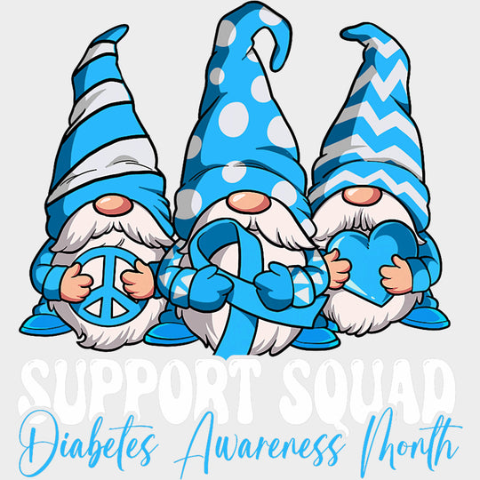 Support Squad Gnomes - Diabetes DTF Transfers Adult Unisex - S & M (10’’) / Light Color Design (See Imaging)
