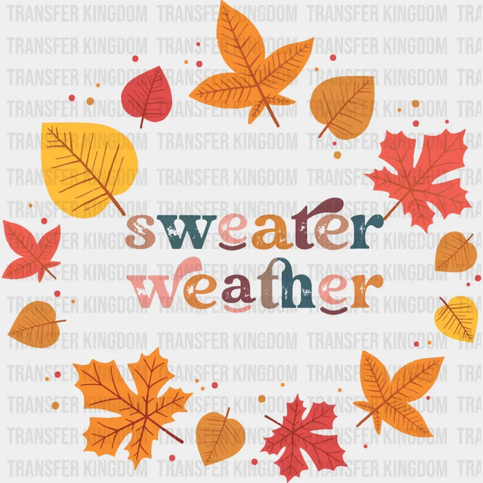 Sweater Weather Fall Design - Fall DTF heat transfer