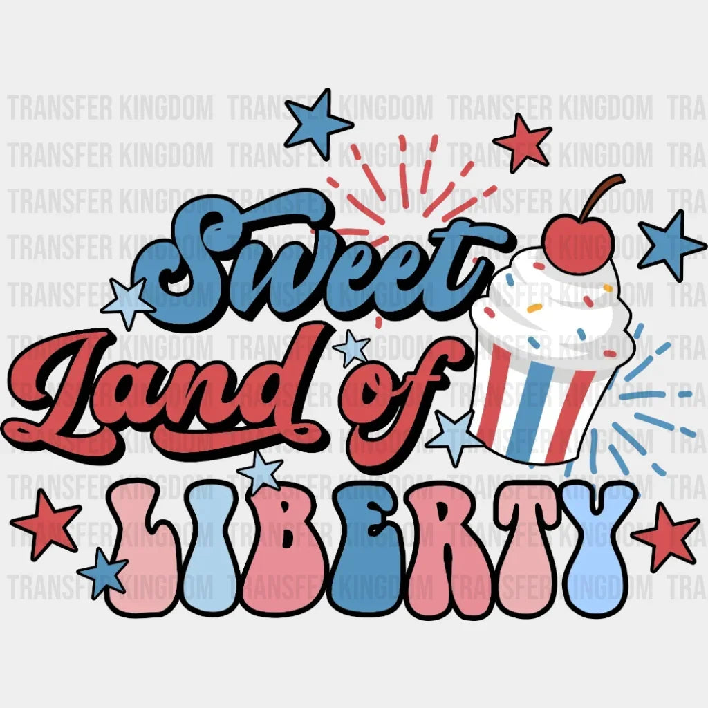 Sweet Land Of Liberty Dtf Transfer