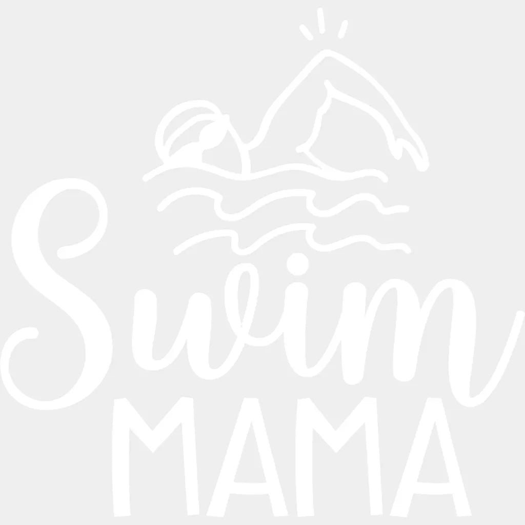 Swim Mama - Swimming Dtf Heat Transfer Unisex S & M (10’’) / Light Color Design (See Imaging)