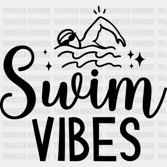 Swim Vibes - Swimming Dtf Heat Transfer Unisex S & M (10’’) / Dark Color Design (See Imaging)