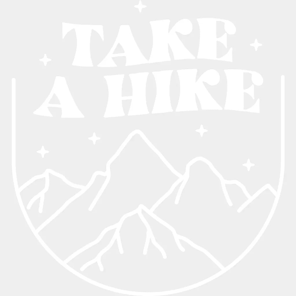 Take A Hike Design - Dtf Heat Transfer Unisex S & M ( 10 ) / Light Color See Imaging