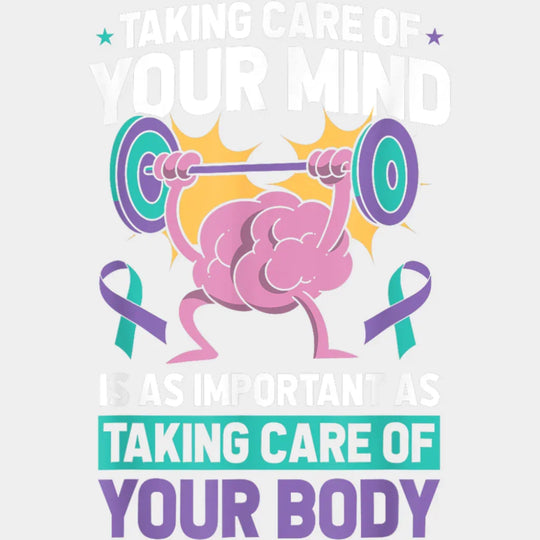 Taking Care Of Your Mind - Suicide Awareness DTF Transfer Adult Unisex - S & M (10’’) / Light Color Design (See Imaging)