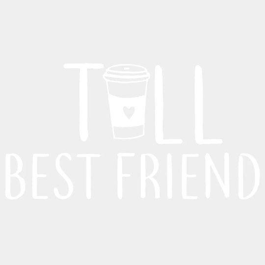 Tall / Short Best Friend Coffee Matching Design- Dtf Heat Transfer Unisex - S & M ( 10 ) Light Color