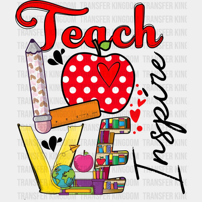 Teach Love Apple Design - Teacher DTF heat transfer