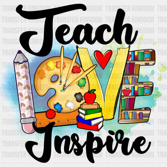 Teach Love Inspire Design - Teacher Dtf Heat Transfer Unisex S & M (10’’) / Dark Color See Imaging