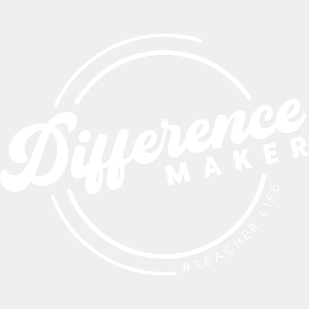 Teacher Difference Maker #teacherlife - Dtf Heat Transfer Unisex S & M ( 10 ) / Light Color Design