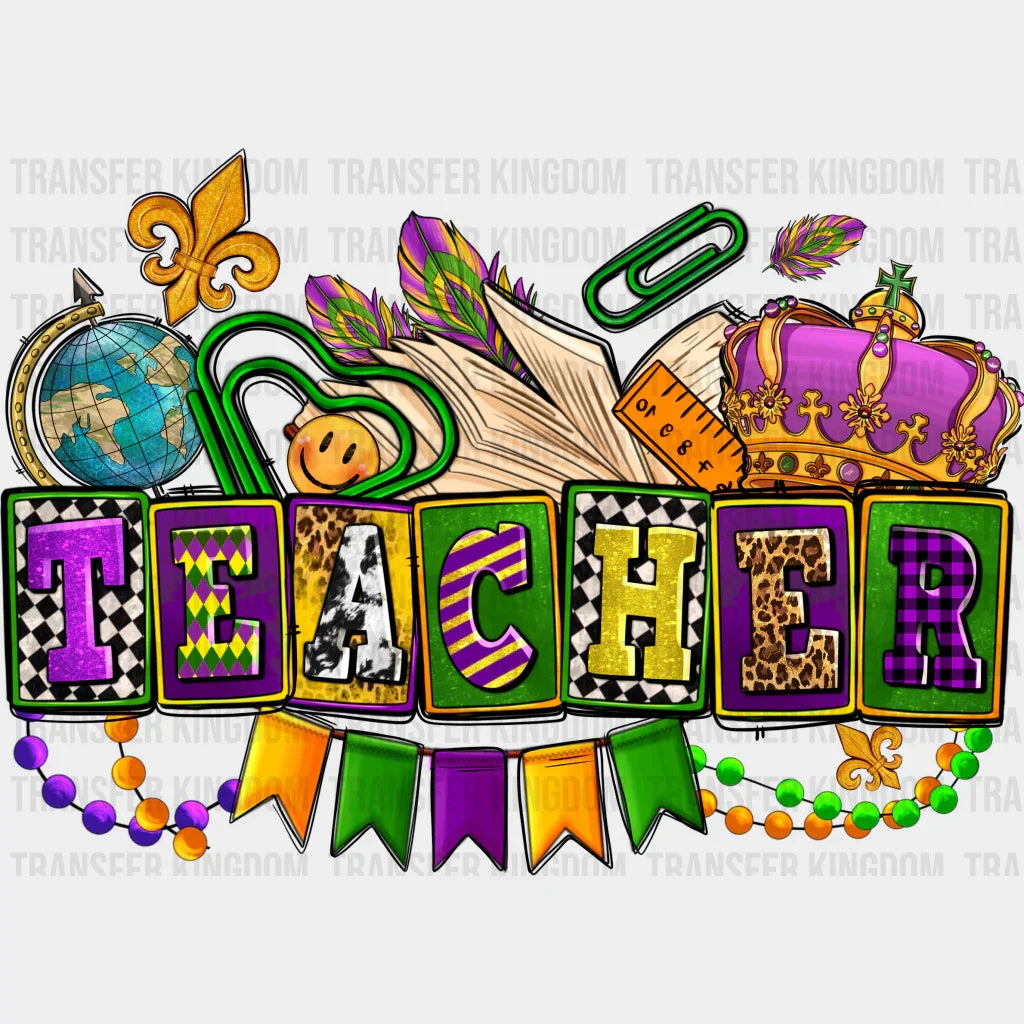 Teacher - Mardi Gras Dtf Heat Transfer