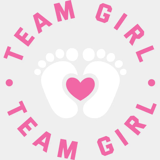 Team Girl Feet Design - Gender Reveal Dtf Transfer Unisex S & M (10’’) / Light Color See Imaging