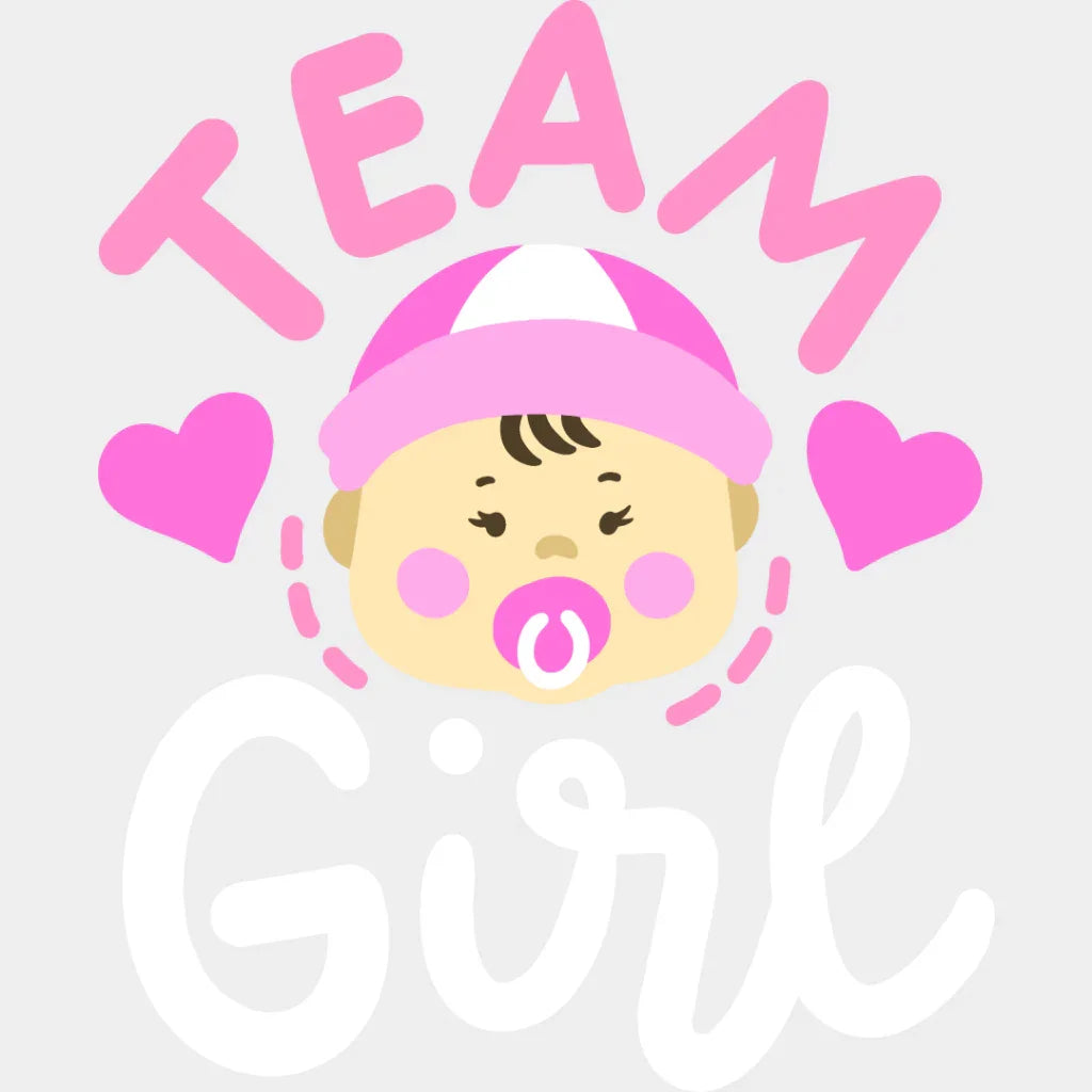 Team Girl - Gender Reveal Dtf Heat Transfer Unisex S & M (10’’) / Light Color Design See Imaging