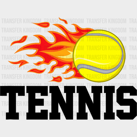 Tennis Ball On Flames - Tennis DTF Transfers Adult Unisex - S & M (10’’) / Dark Color Design (See Imaging)