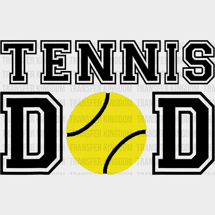 Tennis Dad, B&W - Tennis DTF Transfers