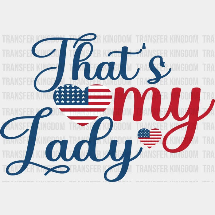 That's My Lady DTF Transfer