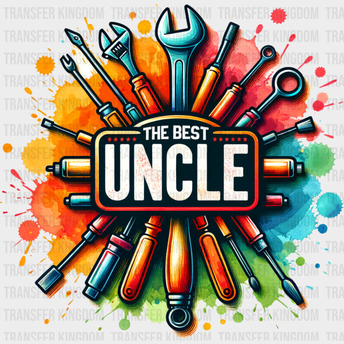 The Best Uncle, Tools - Uncle DTF Transfers