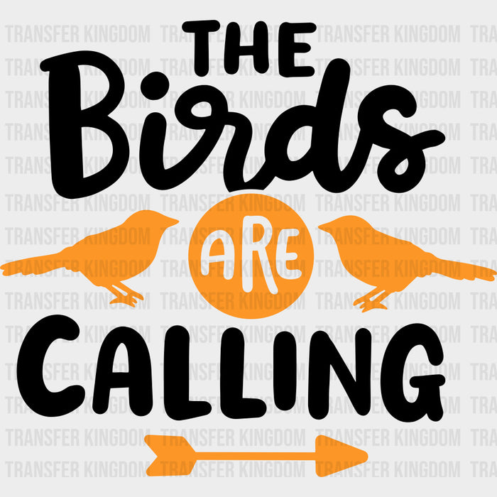 The Birds Are Calling - Birds DTF Transfers