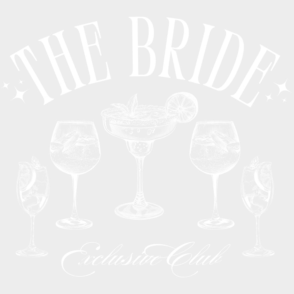 The Bride Exclusive Club - Bachelorette DTF Transfers transfer-kingdom Light Color Design (See Imaging)