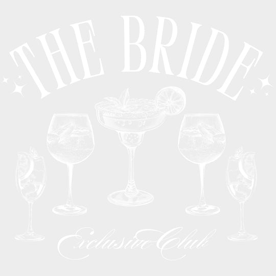 The Bride Exclusive Club - Bachelorette DTF Transfers transfer-kingdom Light Color Design (See Imaging)