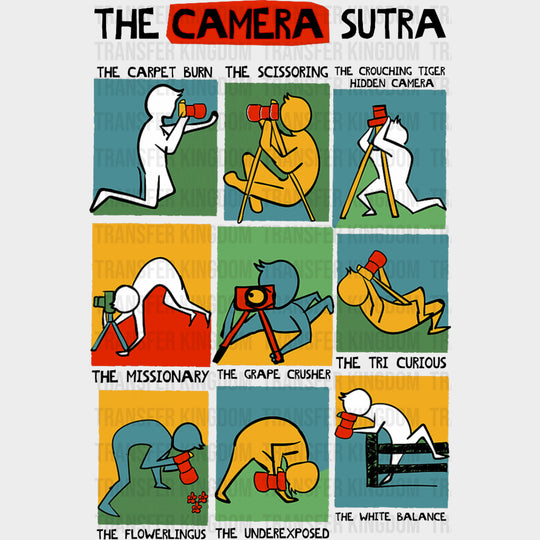 The Camera Sutra - Photography DTF Transfers transfer-kingdom Dark Color Design (See Imaging)