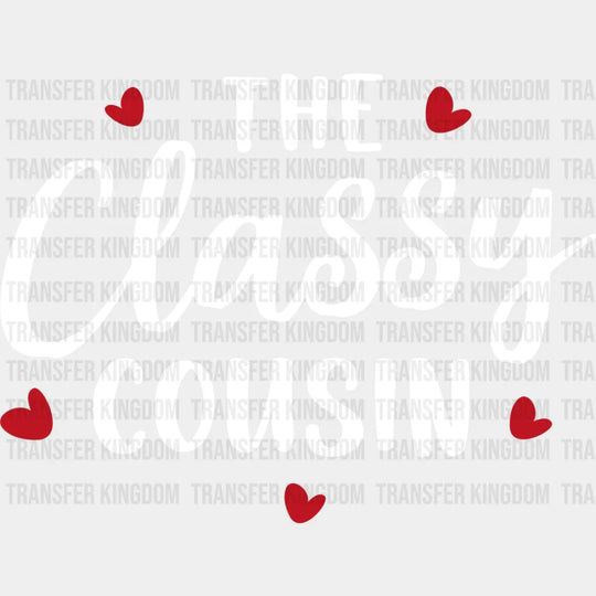 The Classy Cousin - Cousins Dtf Heat Transfer Unisex S & M (10’’) / Light Color Design See Imaging