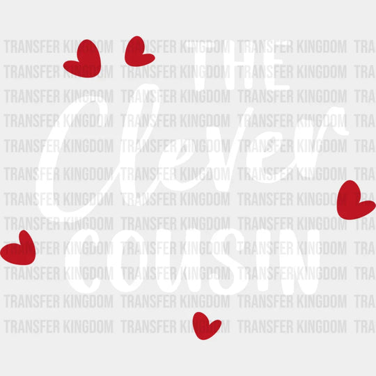 The Clever Cousin - Cousins Dtf Heat Transfer Unisex S & M (10’’) / Light Color Design See Imaging
